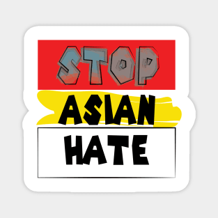 stop asian hate Magnet