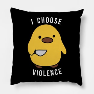 Cute Duck With Knife - I Choose Violence Pillow