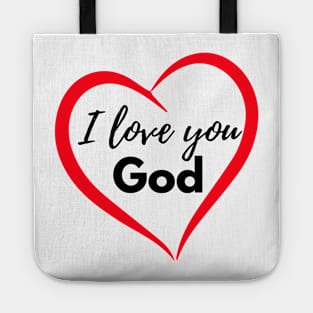 I love you God Tote