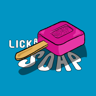 Lick a Soap - Whimsical Soap Bar Lollipop T-Shirt