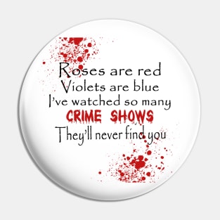 True Crime Fan Pin