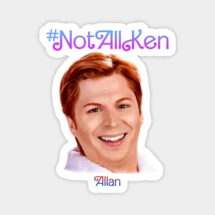 #NotAllKen Magnet