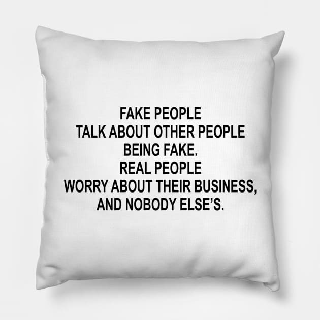 Fake People Pillow by TheCosmicTradingPost