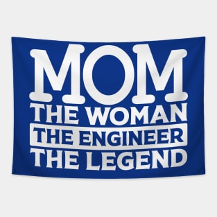 Mom The Woman The Engineer The Legend Tapestry