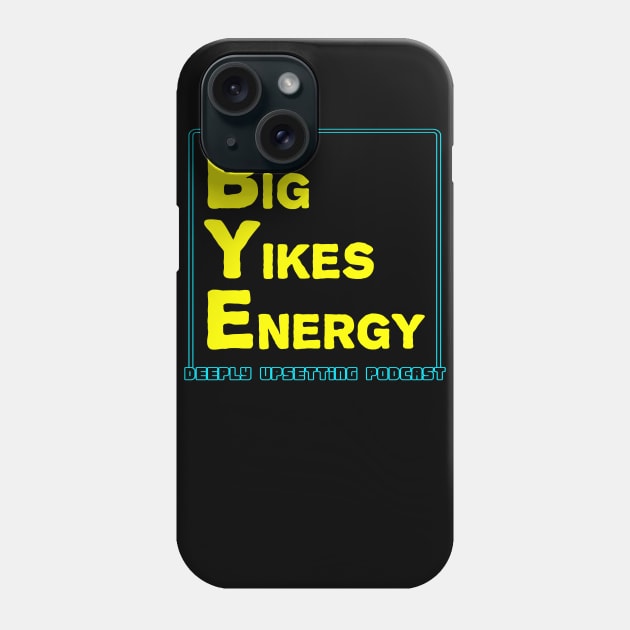 Big Yikes Energy Phone Case by Geeks Under the Influence 