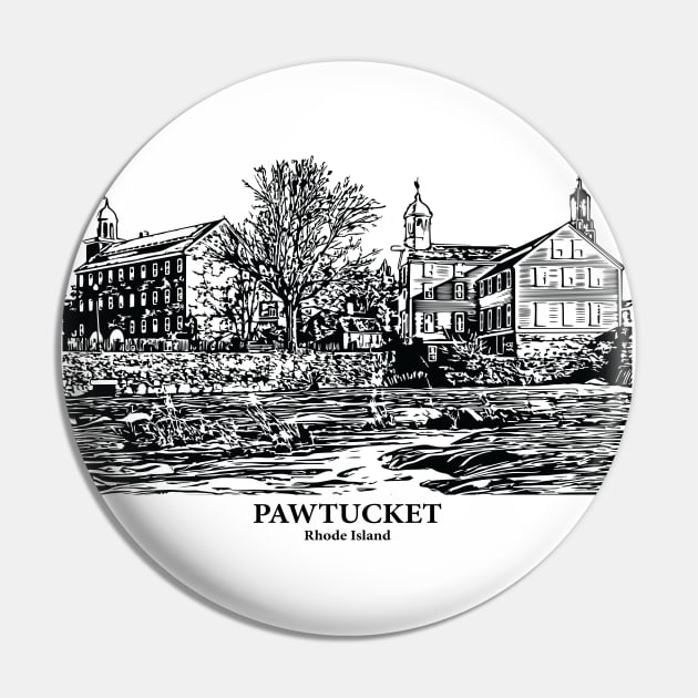 Pawtucket - Rhode Island Pin by Lakeric