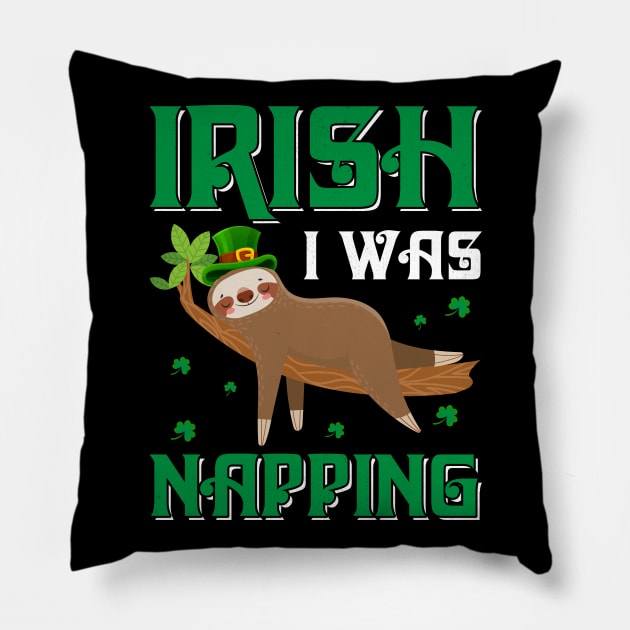 Irish I Was Napping Lazy Sloth Pillow by JLE Designs