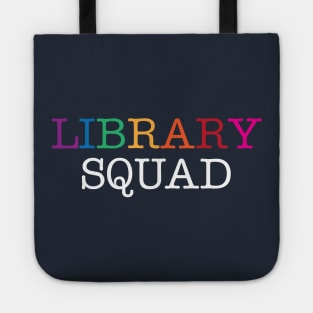 Library Squad Tote