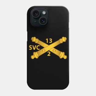 Service Battery, 2nd Bn, 13th Field Artillery Regiment - Arty Br wo Txt Phone Case