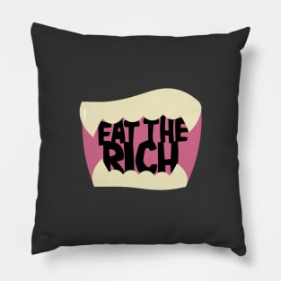 Eat The Rich Pillow