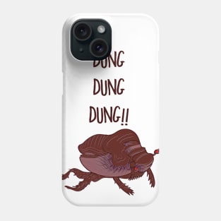 Dung Dung Dung! Phone Case