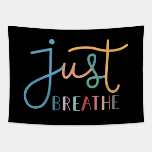 Just Breathe Rainbow B Tapestry