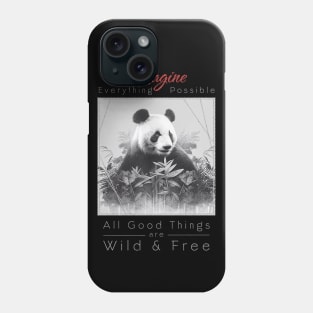 Panda Nature Outdoor Imagine Wild Free Phone Case