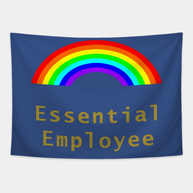 Essential Employee Meme Rainbow Tapestry by ellenhenryart