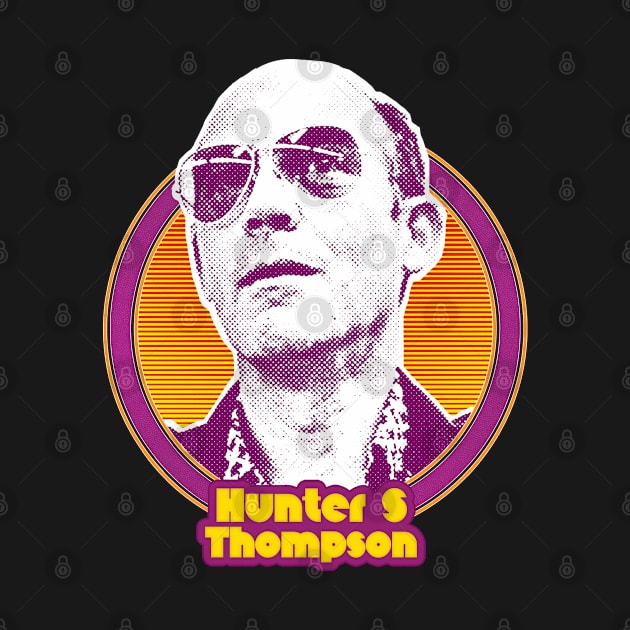 Hunter S Thompson / Retro Styled Fan Art Design by DankFutura