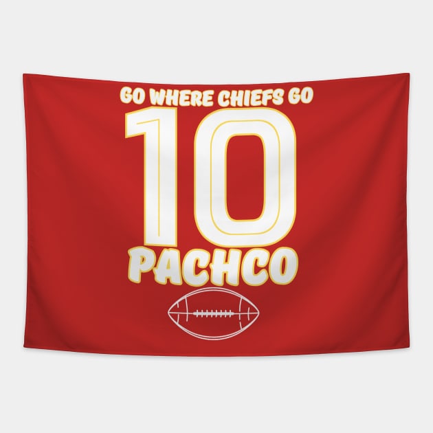 go where chiefs go - PACHECO 10 Tapestry by Robert White