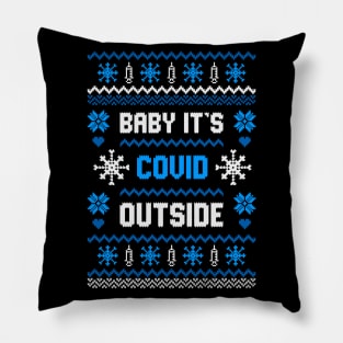 Bay It's Covid Outside Pillow