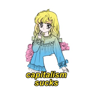 Capitalism Sucks / Kawaii Meme Design T-Shirt