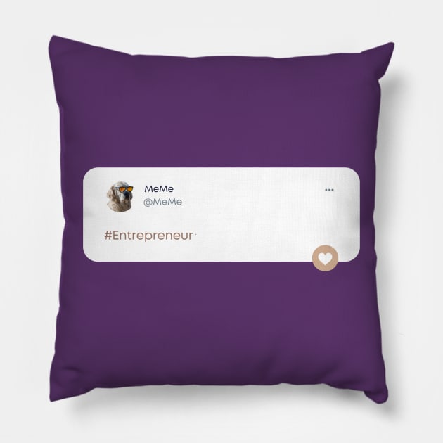 Entrepreneur tweet Pillow by For HerHim