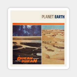 Duran Duran Planet Earth Magnet