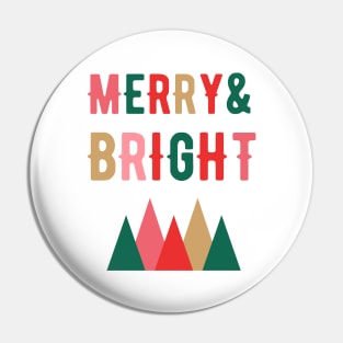 Merry Christmas - Merry and Bright Pin