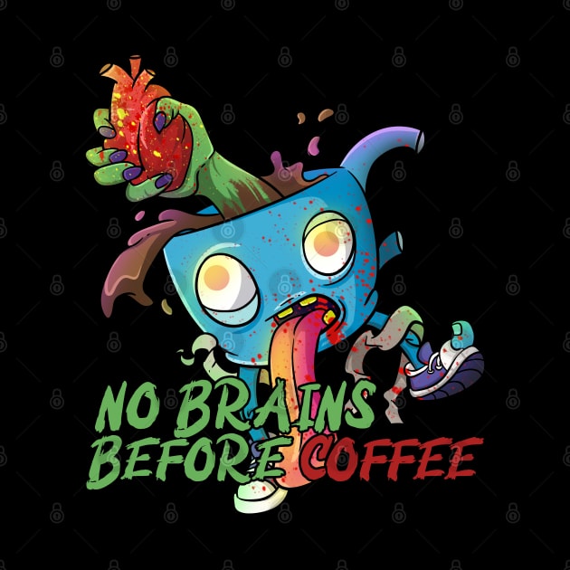 Cute Zombie No Brains Before Coffee by Trendy Black Sheep