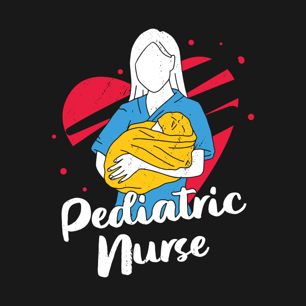 Nursing Certified Pediatric Nurse Gift by Dolde08