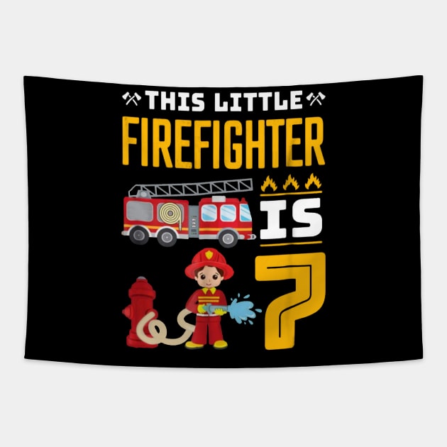 Firefighter Birthday Shirt - 7th Birthday Tapestry by Danielsmfbb