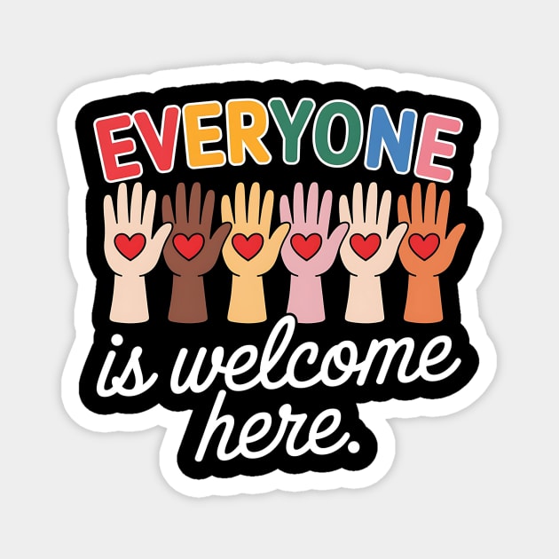 Everyone Is Welcome Here Idaho Teacher Design – Rainbow Hands Edition Magnet by Designed By Marty