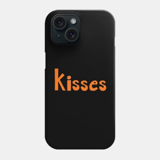 This is the word KISSES Phone Case