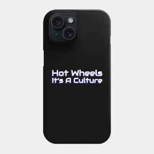 It's A Culture Phone Case