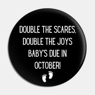 Double the Scares, Double the Joys – Baby's Due in October! Halloween, baby, Maternity Pregnancy Announcement Pin