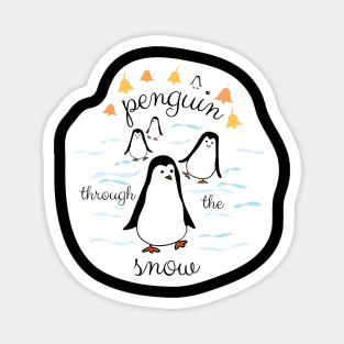 Penguin Through the Snow, Jingle Bells Magnet