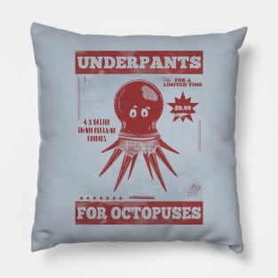 Octopus wearing underwear Pillow