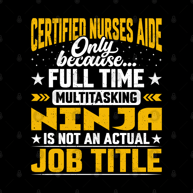 Certified Nurses Aide Job Title Funny Certified Caregiver RN by Pizzan