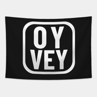 Oy Vey Meme Yiddish Exclamatory Expression Square Frame Rounded Corners Tapestry