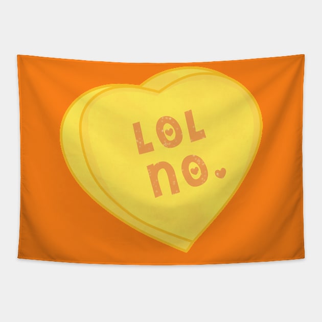 LOL NO. Mean Candy Heart Tapestry by RoserinArt