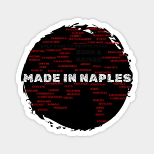 Made In Naples Hoods Born & Raised By Abby Anime (c) Magnet