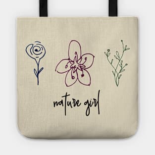 nature girl Tote