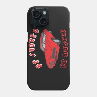 BE JUDGED Phone Case