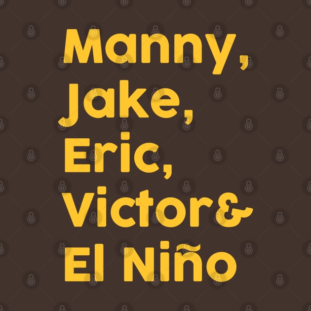 Manny, Jake, Eric, Victor & El Nino by RadioGunk1