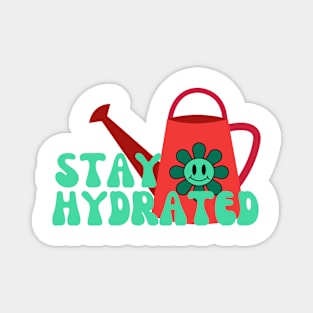 Stay Hydrated Magnet