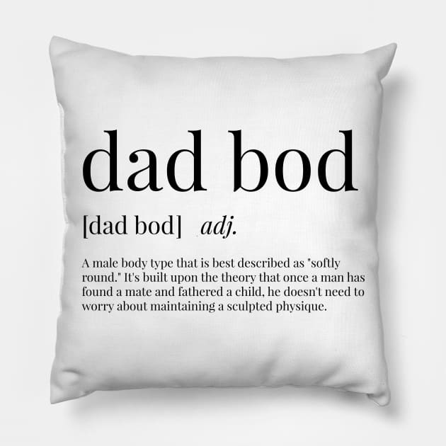 Dad Bod Definition Pillow by definingprints