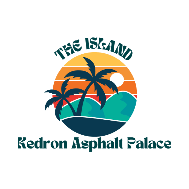 Island 1 by Kedron Asphalt Palace