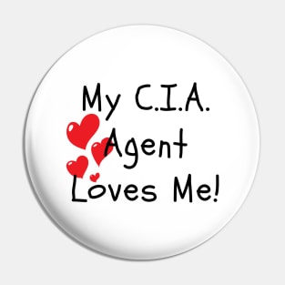 My CIA Agent Loves Me! Pin