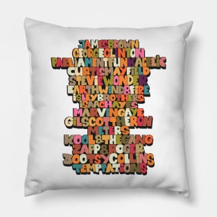 Funk Legends. Funky style typography. One nation under a groove. Pillow