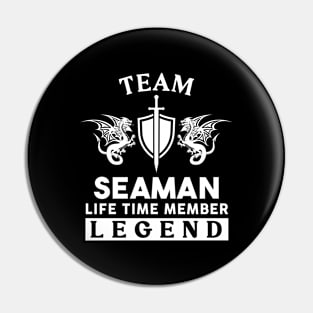 Seaman Name T Shirt - Seaman Life Time Member Legend Gift Item Tee Pin