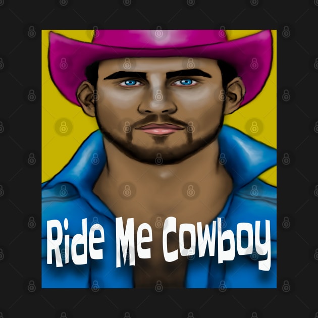 Ride Me Cowboy by ArtzeeFartzee