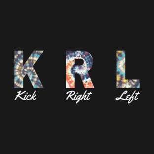 K R L, Kick Right Left. basic drum techniques T-Shirt