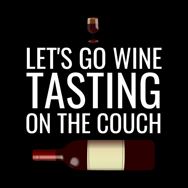 Let's go wine tasting on the couch by cypryanus